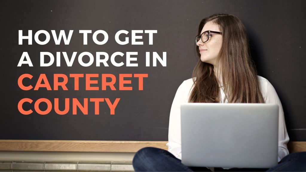 how-to-file-for-divorce-in-carteret-county