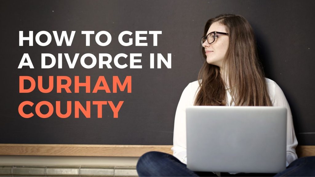 how-to-file-for-divorce-in-durham-county