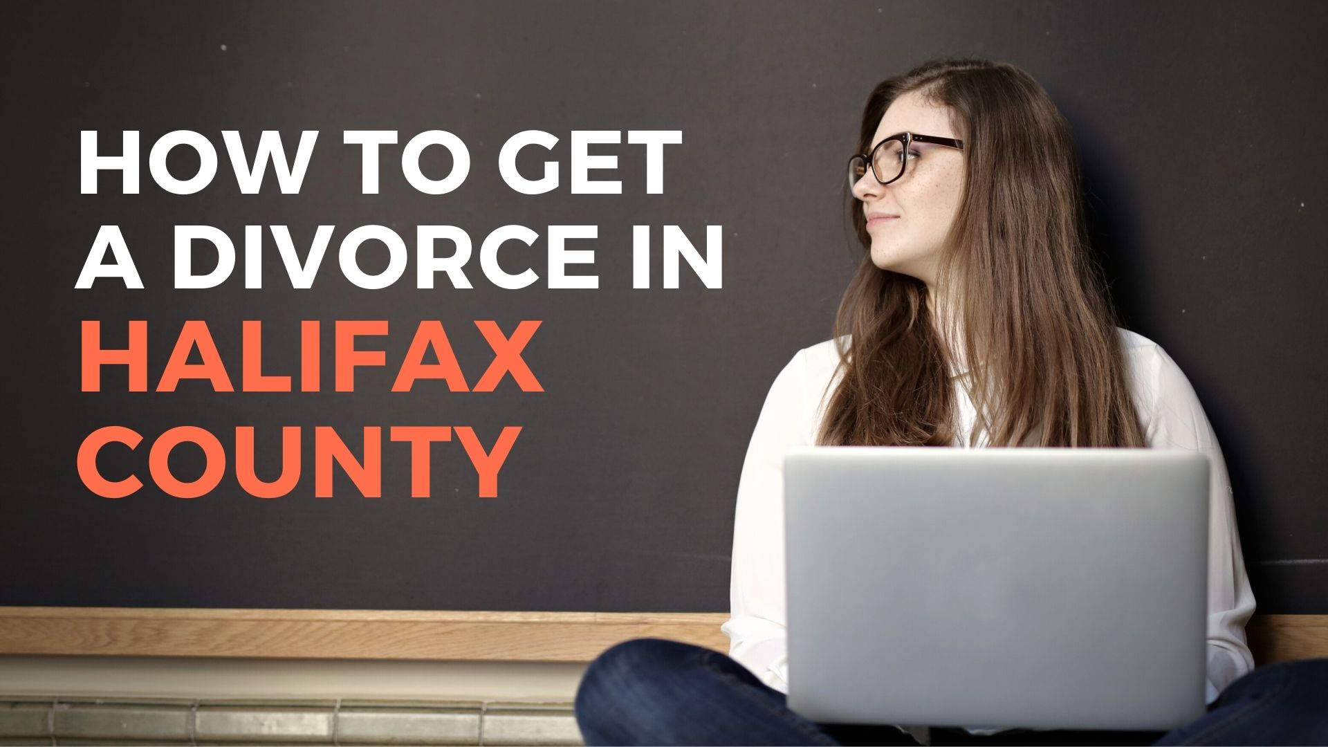 How to Get a Divorce in Halifax County Step by Step