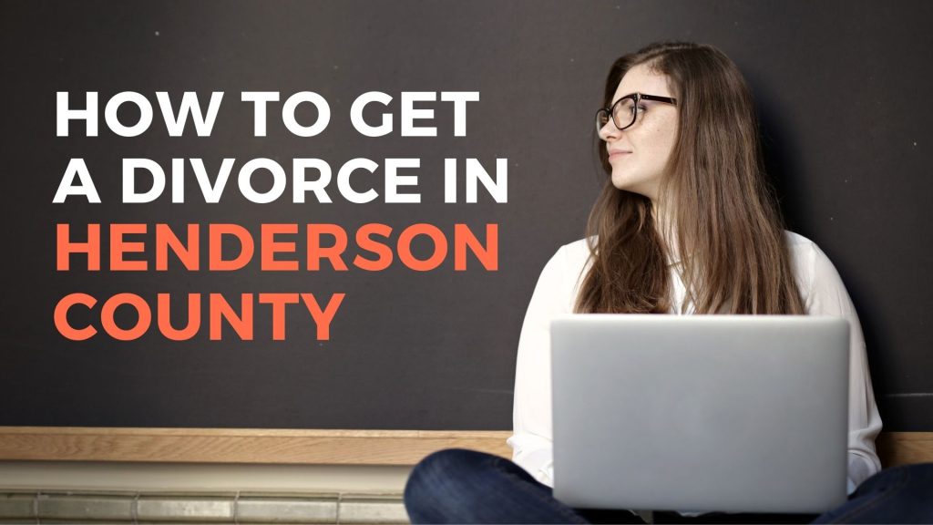 how-to-file-for-divorce-in-henderson-county