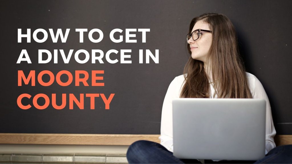 how-to-file-for-divorce-in-moore-county