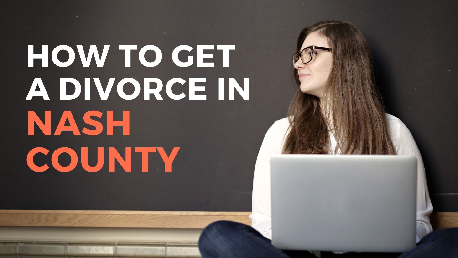How to Get a Divorce in Nash County Step by Step